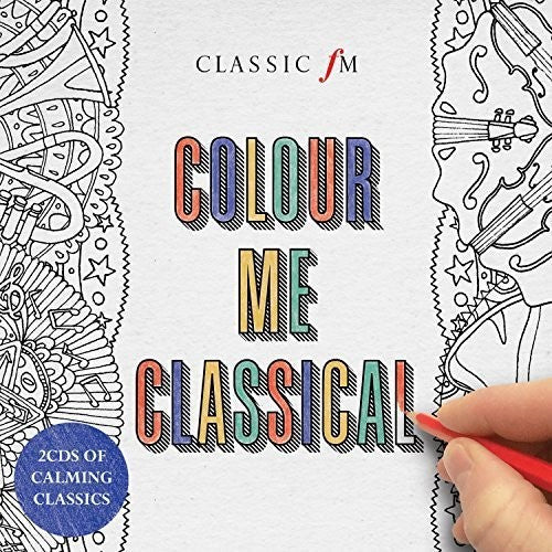 Various Artists: Colour Me Classical / Various - Record