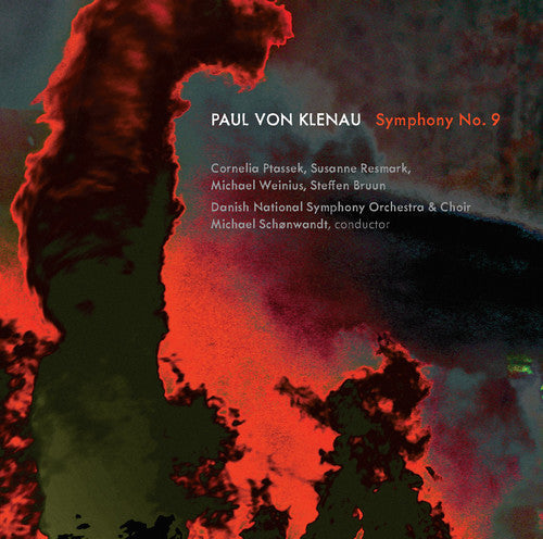 Klenau, P. / Ptassek, Cornelia / Resmark, Susanne: Paul Von Klenau: Symphony No. 9 - Record
