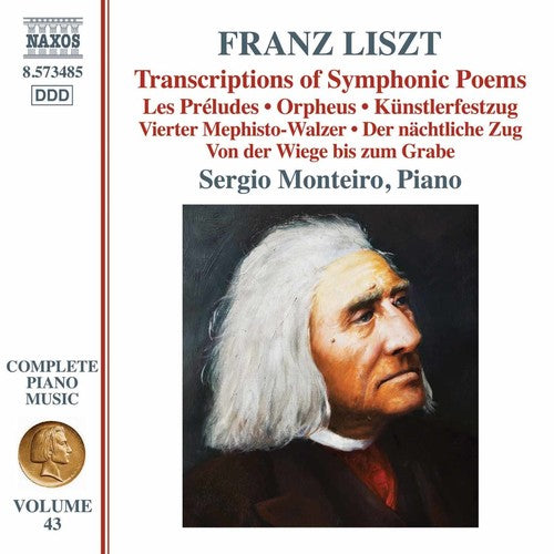 Liszt, F. / Monteiro, Sergio: Liszt: Transcriptions Of Symphonic Poems - Record