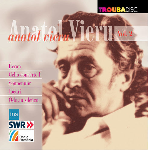 Vieru / Dumbraveanu: Anatol Vieru 2 - Record