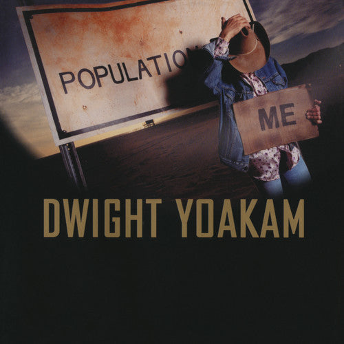Dwight Yoakam: Population: Me - Record