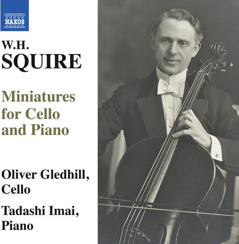 Squire / Gledhill / Imai: W.H. Squire: Miniatures for Cello & Piano - Record