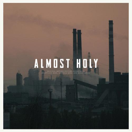Atticus Ross- Almost Holy (Original Soundtrack) { VINYL LP }
