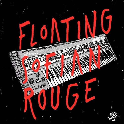 Sofian Rouge: Floating - Record