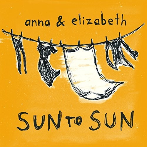 Anna & Elizabeth: Sun To Sun - Record