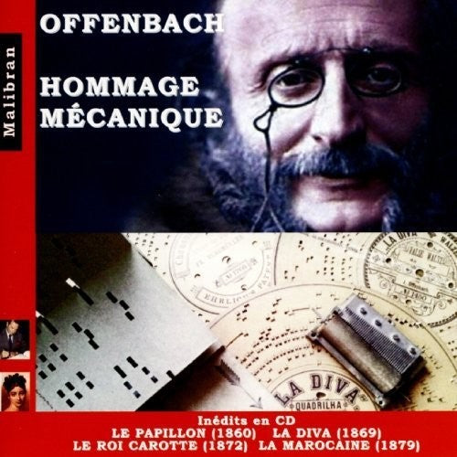Mechanical Pianos: Offenbach: Homage Mecanique - Le Papillon La Diva - Record