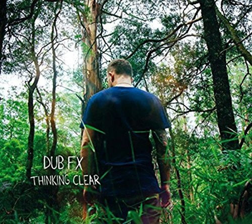 Dub Fx: Thinking Clear - Record