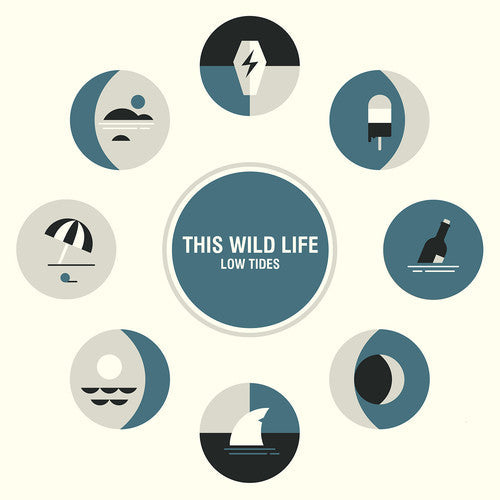 This Wild Life: Low Tides - VINYL