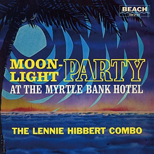 Lennie Hibbert: Moonlight Party - VINYL