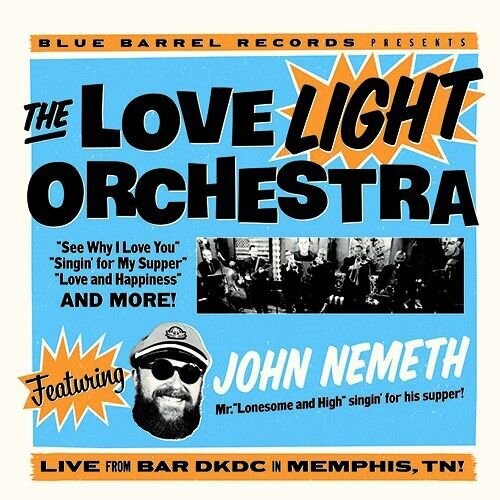 Love Light Orchestra / Nemeth, John: The Love Light Orchestra Featuring John Nemeth - Record