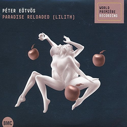Peter Eotvos: Paradise Reloaded - Record