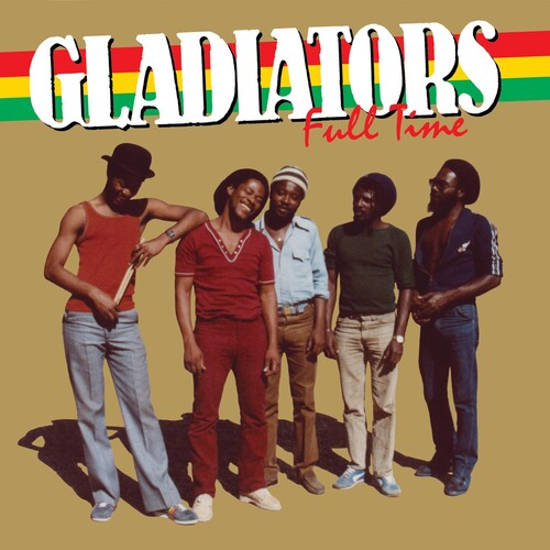 The Gladiators: Full Time - CD