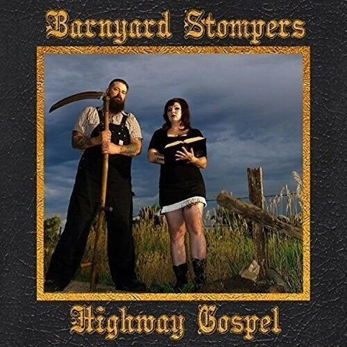 Barnyard Stompers: Highway Gospel - Record