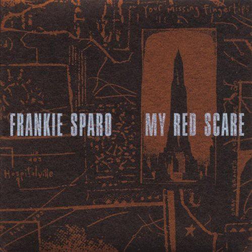 Frankie Sparo- My Red Scare { VINYL LP }