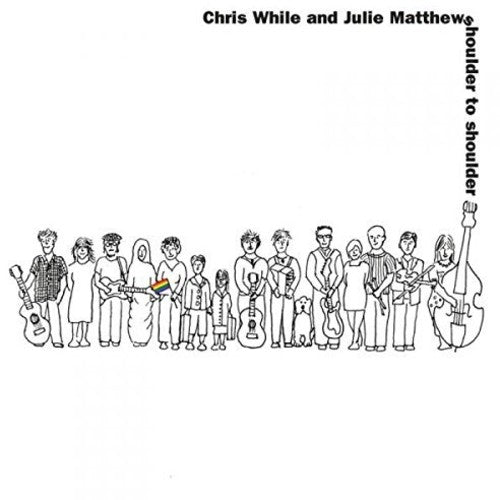 Chris While: Shoulder To Shoulder - Record