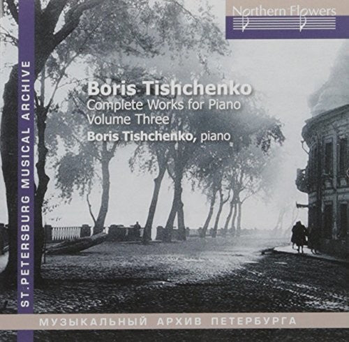Tishchenko / Mikhailov: Tishchenko: Piano Sonatas Nos. 6 & 7 - Record