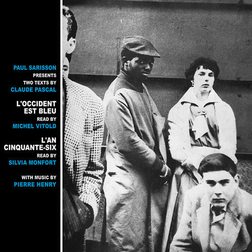 Pierre Henry: L'occident Est Bleu / L'an Cinquante-six - Record