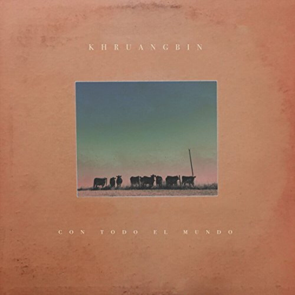 Khruangbin- Con Todo El Mundo [Import LP] { VINYL LP }