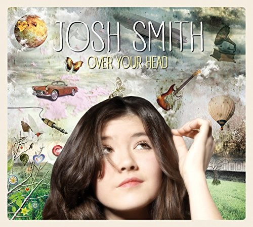 Josh Smith: Over Your Head - Record