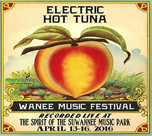 Electric Hot Tuna: Live At Wanee 2016 - Record
