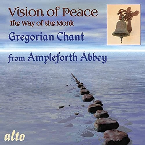 O'Sullivan / Monks of Ampleforth Abbey: Way Of Peace - Gregorian Chant - Record