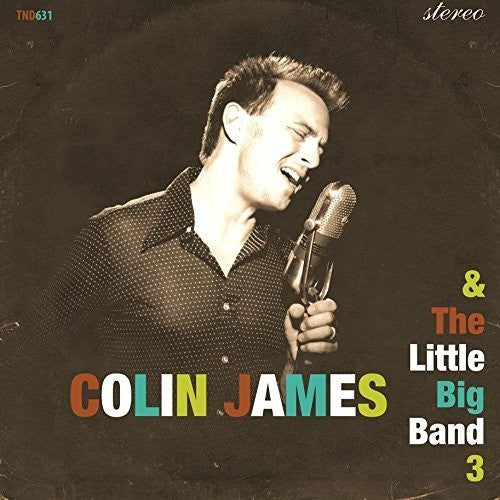 Colin James: Little Big Band 3 - Record