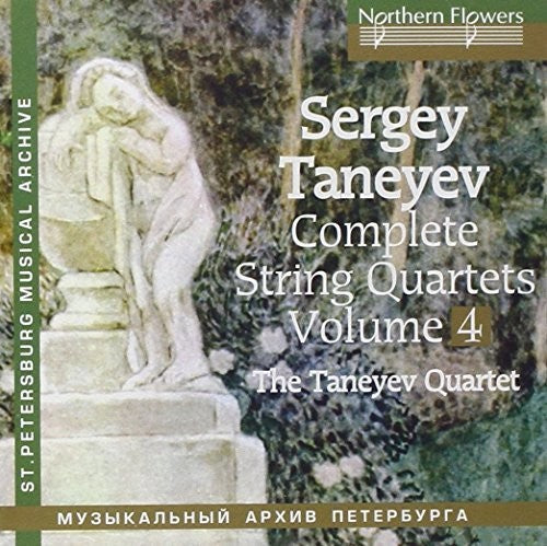 Taneyev String Quartet: Taneyev: Complete String Quartets 4 Nos. 6 & 5 - Record