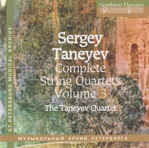 Taneyev String Quartet: Complete String Quartets 3 Nos. 3 & 8 - Record