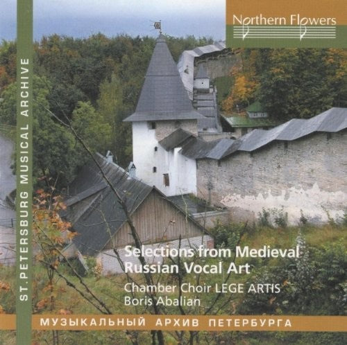 Abalian / Lege Artis Chamber Choir: Selections From Russian Medieval Vocal Art - Record