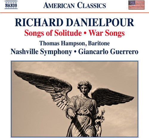 Richard Danielpour: Songs of Solitude / War Songs - Record