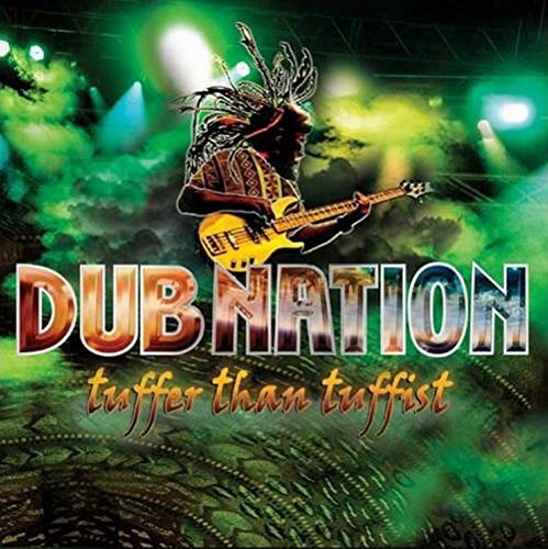 Dub Nation: Tuffer Than Tuffist - CD