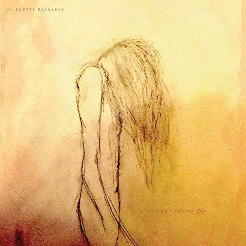 The Pretty Reckless- Who You Selling For { VINYL LP }