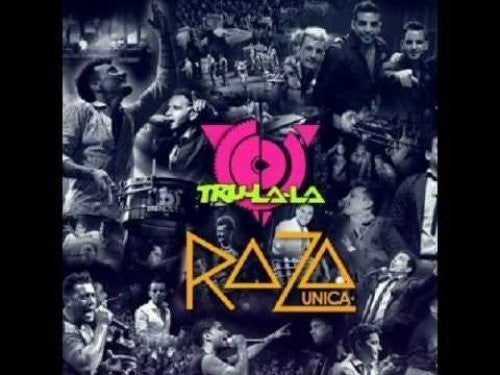 Tru La La: Raza Unica - CD