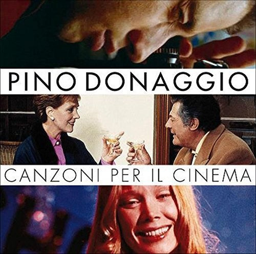 Pino Donaggio: Canzoni Per Il Cinema (Original Soundtrack) - CD