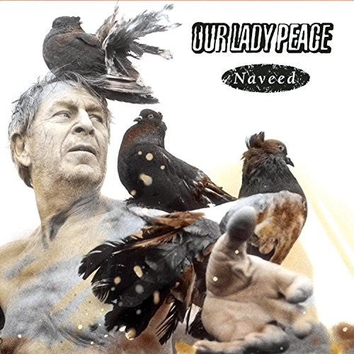 Our Lady Peace- Naveed { VINYL LP }