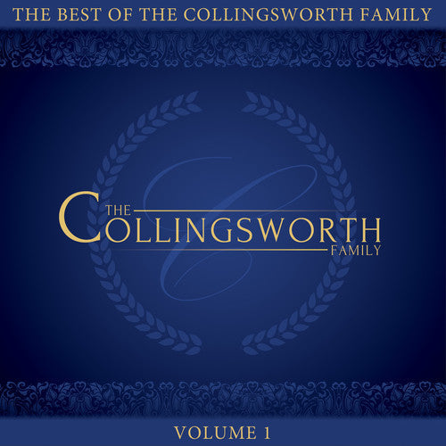 The Collingsworth Family: The Best Of The Collingsworth Family, Vol. 1 - Record