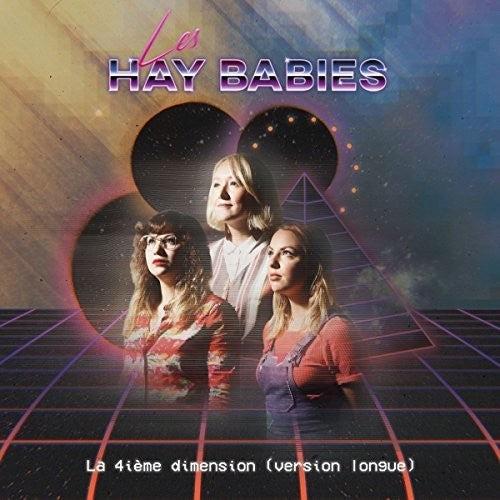 Les Hay Babies: La 4Ieme Dimension (Version Longue) - Record