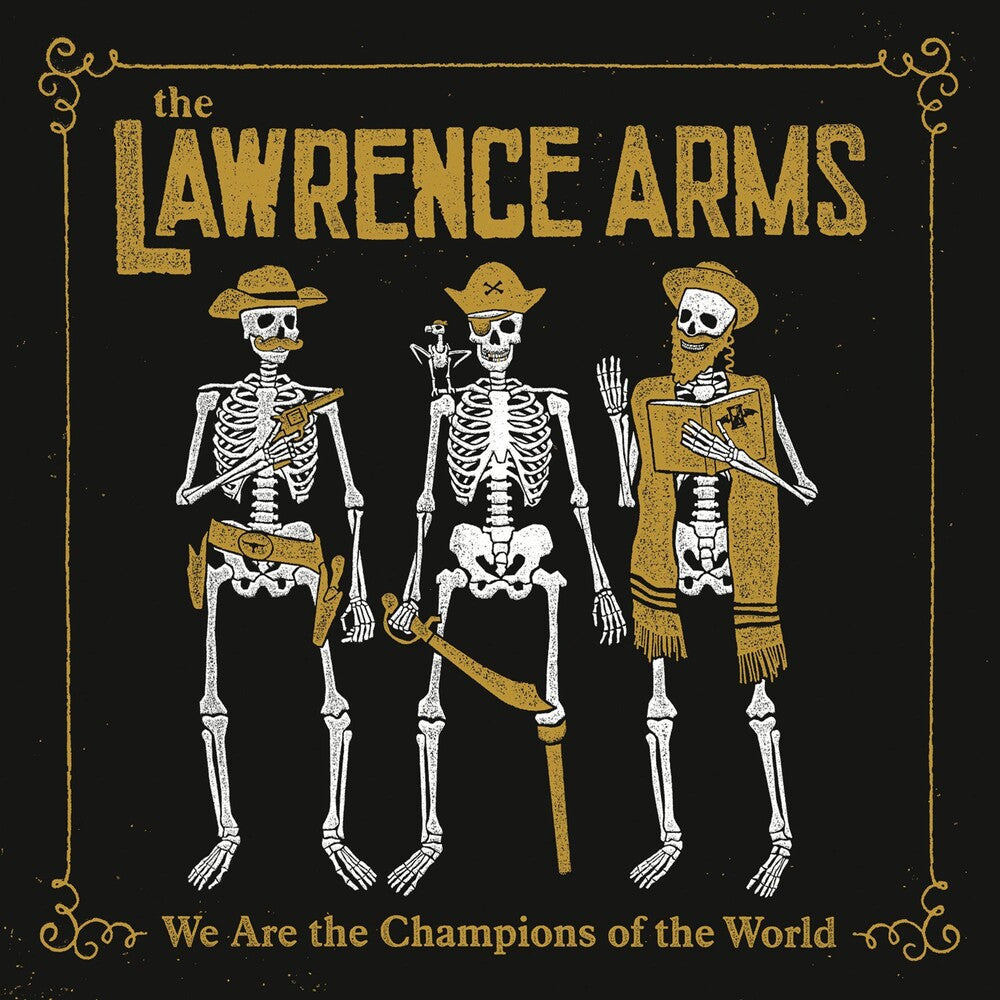 The Lawrence Arms- We Are The Champions Of The World { VINYL LP }