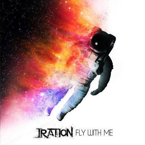 Iration: Fly With Me - 7-INCH SINGLE