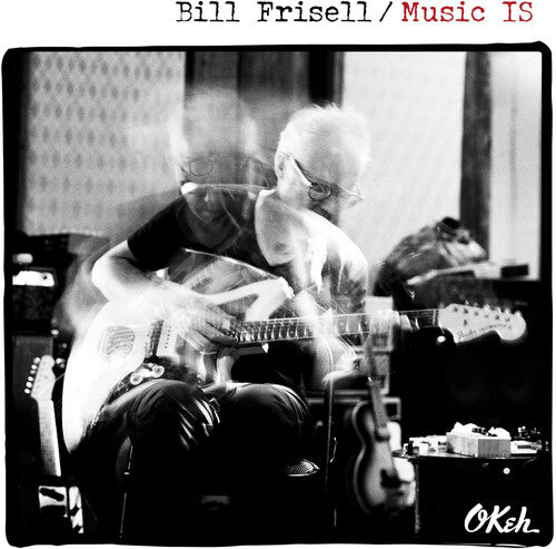 Bill Frisell: Music Is - CD