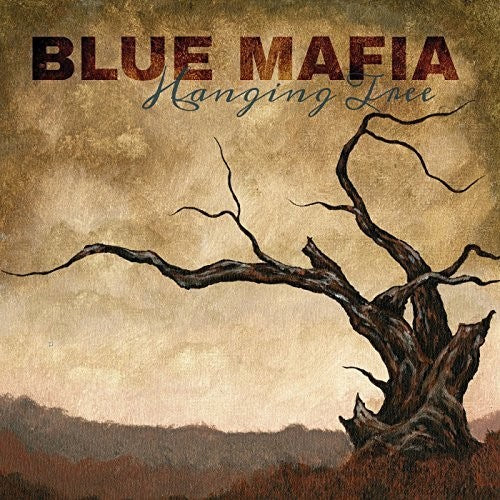 Blue Mafia: Hanging Tree - Record