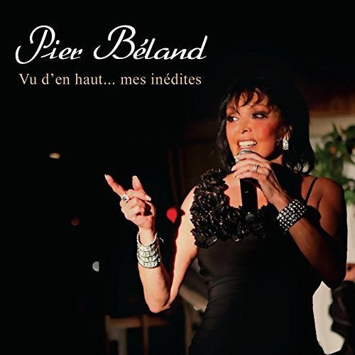 Peir Beland: Vu D'En Haut Mes Inedites - Record
