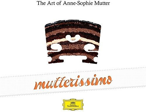 Anne-Sophie Mutter: Mutterissimo - the Art of Anne-Sophie Mutter - Record