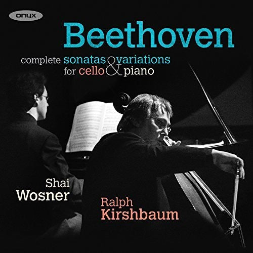 Beethoven / Kirshbaum, Ralph / Wosner, Shai: Beethoven: Complete Sonatas And Variations For Cello And Piano - Record