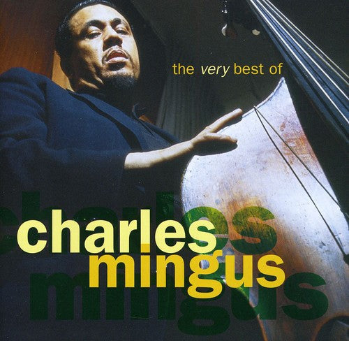 Charles Mingus: Very Best of Charles Mingus - CD