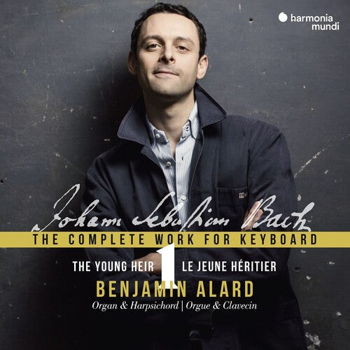 Benjamin Alard: Bach: Complete Works For Keyboard 1 - Record