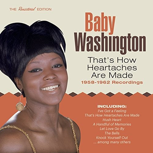 Baby Washington: That's How Heartaches Are Made: 1958-1962 - CD
