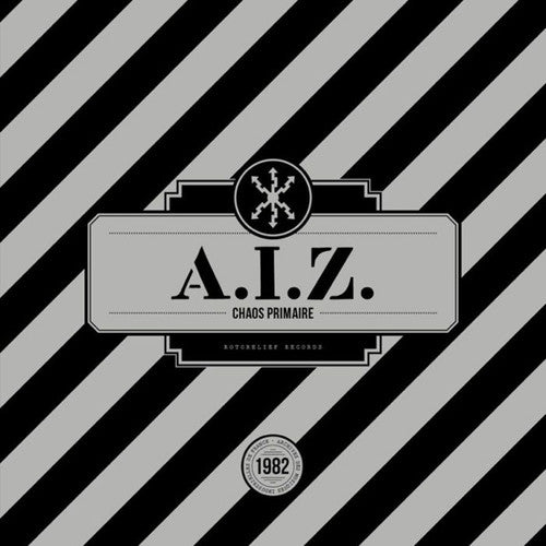 A.I.Z.: Chaos Primaire - Record
