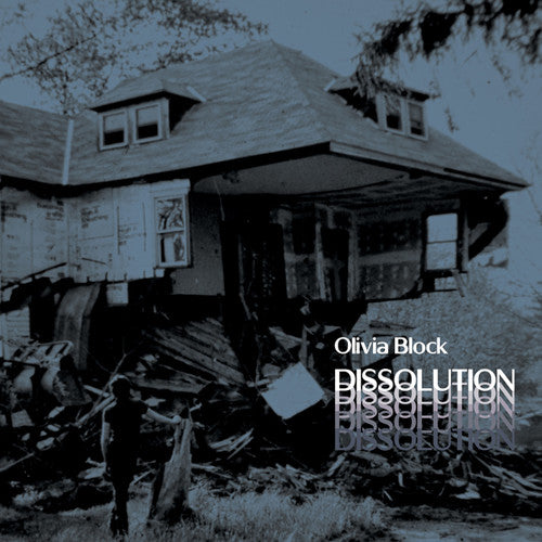 Olivia Block: Dissolution - Record