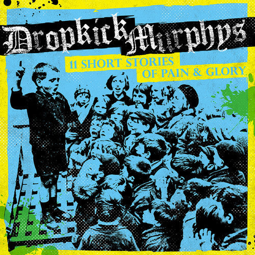 Dropkick Murphys: 11 Short Stories of Pain & Glory - CD